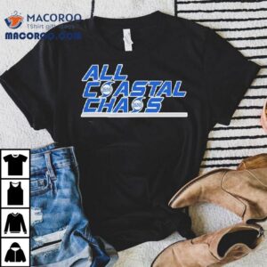 All Coastal Chaos Sickos Committe Tshirt