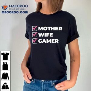 Amandadgr Mother Wife Gamer Shirt 2 Amandadgr Mother Wife Gamer Tshirt