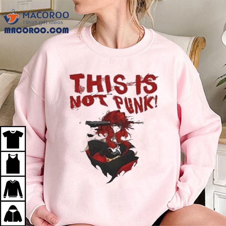 Anarchist Sanctuary This Is Not Punk Shirt Anarchist Sanctuary This Is Not Punk Shirt