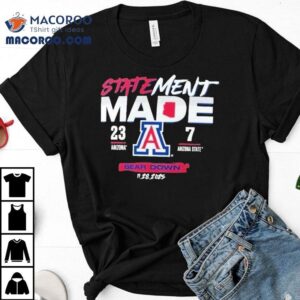 Arizona Wildcats Vs Arizona State Sun Devils Statement Made Bear Down Tshirt