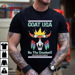 Arizona X Goat Usa Be The Greatest Beverages Cow Skull Tshirt