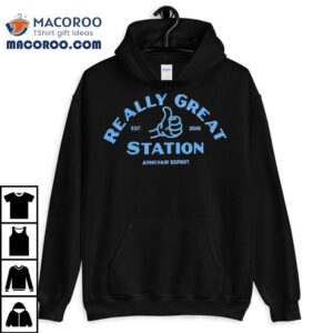 Armchair Expert Really Great Station Est Tshirt