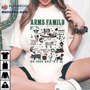Arms Family Do Your Best Cozy Country And Full Of Cheer Homestead Christmas Tshirt