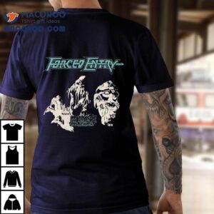 Back From The Dead Forced Entry As Above So Below Alternate Tshirt