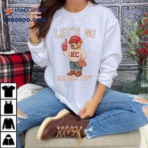 Bear Mascot Let’s Go Kansas City Chiefs Football Shirt 2 Bear Mascot Let S Go Kansas City Chiefs Football Tshirt