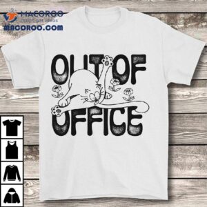 Cartoon Cat Out Of Office Tshirt
