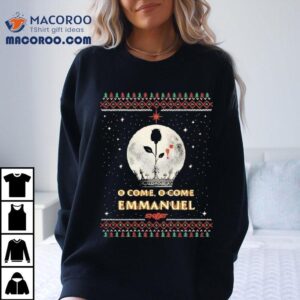 Christmas Bundle O Come O'come Emmanuel Shirt 2 Christmas Bundle O Come O Come Emmanuel Tshirt