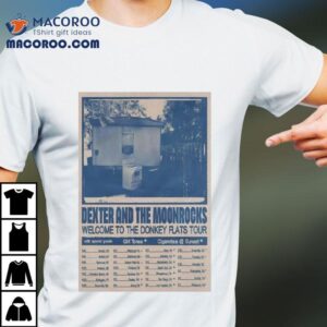 Dexter And The Moonrocks The Donkey Flats Tour Tshirt