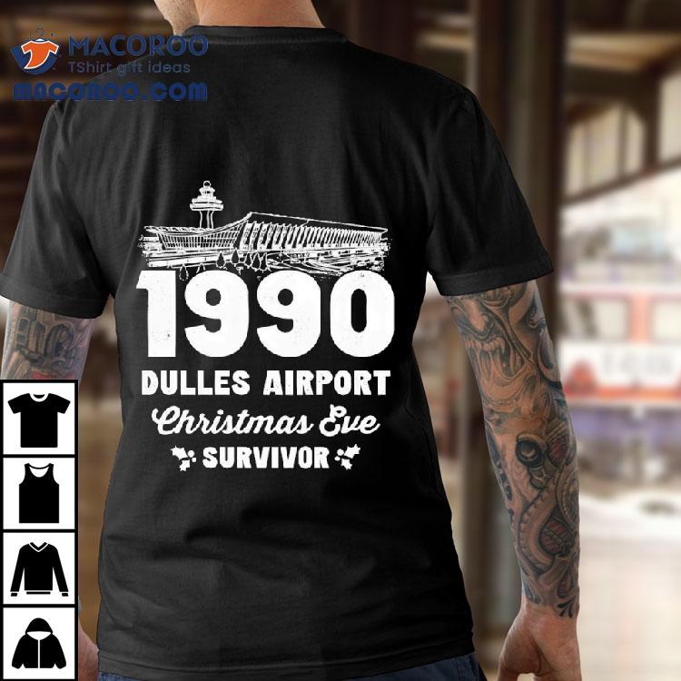 Dulles Airport Christmas Eve Survivor 1990 Vintage Shirt Dulles Airport Christmas Eve Survivor 1990 Vintage Shirt