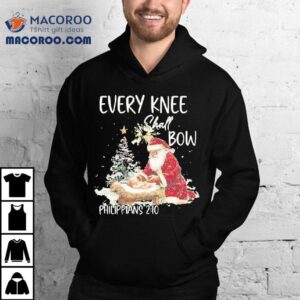 Every Knee Shall Bow Christmas Tshirt