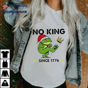 Frog Kick Crown No King Since Merry Christmas Tshirt