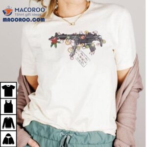 Gun Now I Have A Machine Gun Ho Ho Ho Christmas Lighs Tshirt