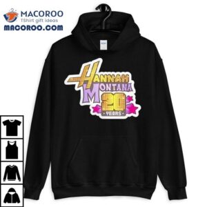Hannah Montana 20 Years Logo Shirt 2 Hannah Montana Years Logo Tshirt