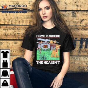 Home Is Where The Hoa Isn T Candy Cane And A Reindeer Figure Christmas Graphic Tshirt