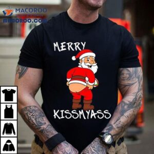 Kissmyass Christmas Jumper Santa Claus Tshirt