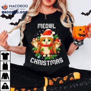 Meowl Christmas Funny Brainrot Meme Shirt 2 Meowl Christmas Funny Brainrot Meme Tshirt