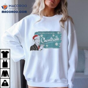 Merry Chemtrails Christmas Holiday Tshirt