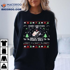 Merry Christmas Raise Hell Praise Dale Earnhardt Shirt 2 Merry Christmas Raise Hell Praise Dale Earnhard Tshirt