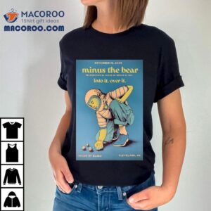 Minus The Bear At House Of Blues In Cleveland Oh On Nov Tshirt