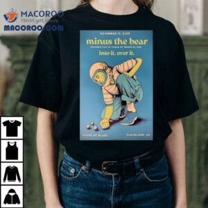 Minus The Bear Into It Over It Nov House Of Blues Cleveland Oh Tshirt