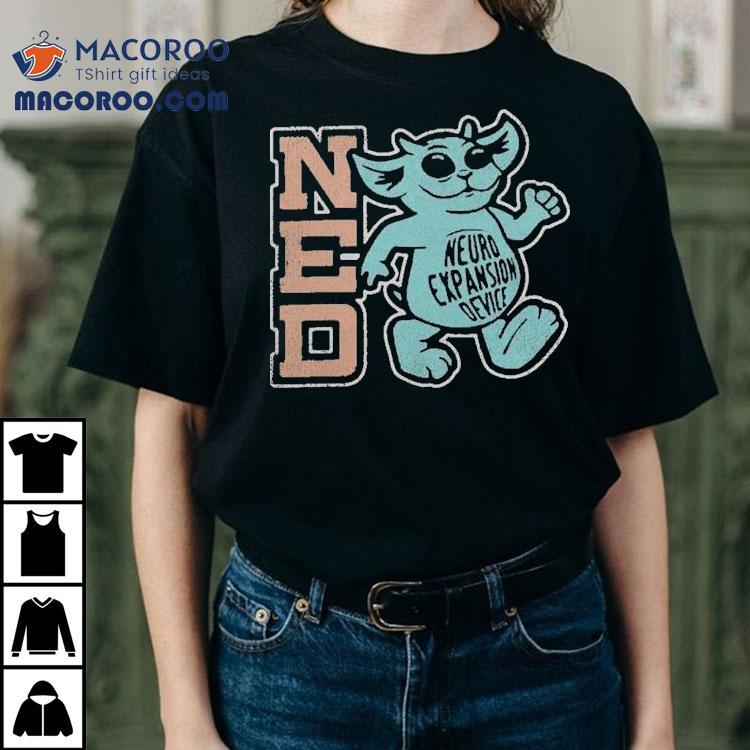 Ned Bayou Neuro Expansion Device Shirt Ned Bayou Neuro Expansion Device Shirt