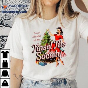 Proud Member Of Tinsel Tits Society Lady Christmas Tshirt