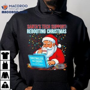 Santa S Tech Support Rebooting Christmas Debug Tshirt