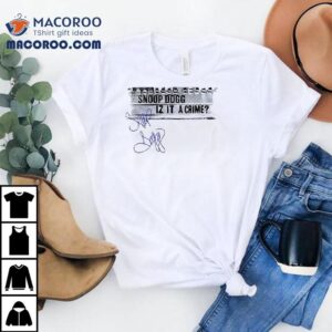 Snoopy Dogg Iz It A Crime Signature Tshirt