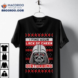 Star Wars Vader Lack Of Cheer Ugly Christmas Shirt 2 Star Wars Vader Lack Of Cheer Ugly Christmas Tshirt