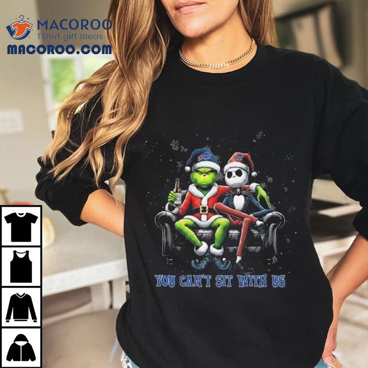 The Grinch And Jack Skellington X Buffalo Bills You Can’t Sit With Us Merry Christmas Shirt The Grinch And Jack Skellington X Buffalo Bills You Can’t Sit With Us Merry Christmas Shirt