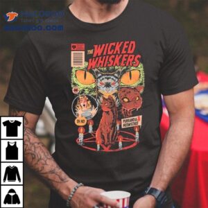 The Wicked Whiskers Purrandia And Meowschief Shirt 2 The Wicked Whiskers Purrandia And Meowschief Tshirt