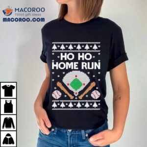 Tstars Ho Ho Home Run Ugly Christmas Tshirt