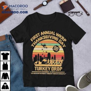 Turkeys Away Drop Sitcom Wkrp In Cincinnati Thanksgiving Day Vintage Graphic Shirt 2 Turkeys Away Drop Sitcom Wkrp In Cincinnati Thanksgiving Day Vintage Graphic Tshirt