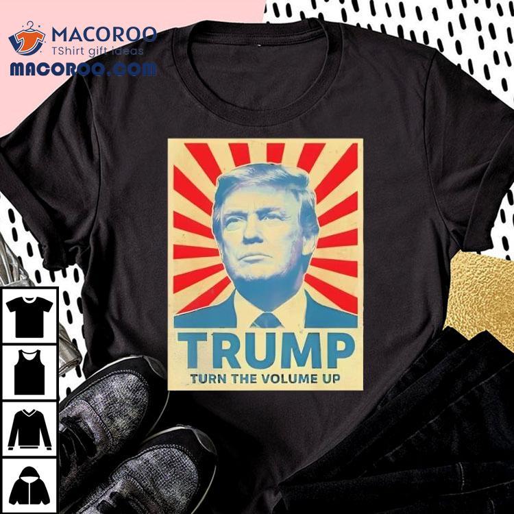 Turn The Volume Up Zohran Mamdani For Nyc Trump Shirt Turn The Volume Up Zohran Mamdani For Nyc Trump Shirt