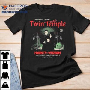 Twin Temple Haunts The Wiltern Satan Want You To Join Los Angeles Halloween Night Event Tshirt