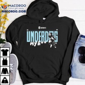 Underdog My A Shirt 2 Underdog My A Tshirt