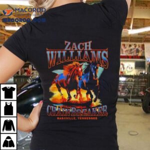 Zach Williams Chainbreaker Nashville Tennessee Tshirt