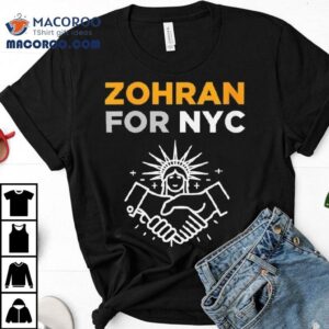 Zohran For Nyc Mayor Shirt 2 Zohran For Nyc Mayor Tshirt