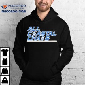 All Coastal Chaos Shirt 3 All Coastal Chaos Tshirt