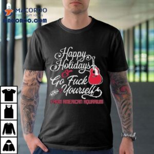 American Aquarium Happy Holidays Tshirt