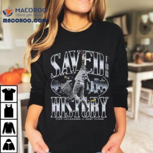 Andy Pages Los Angeles D Saved For History Shirt 3 Andy Pages Los Angeles D Saved For History Tshirt