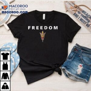 Arizona State Sun Devils X Arizona State University X Charlie Kirk Freedom Logo Tshirt