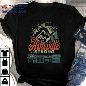 Asheville Strong Hurricane Helene Tshirt