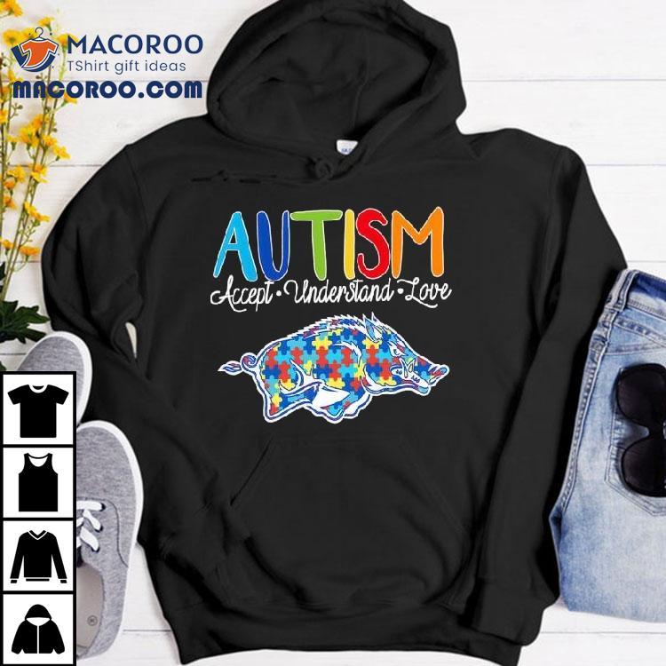Autism Accept Understand Love Arkansas Razorbacks Shirt Autism Accept Understand Love Arkansas Razorbacks Shirt