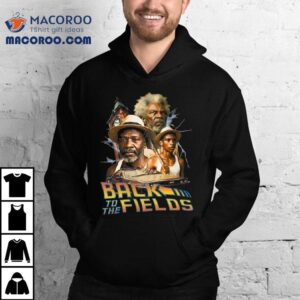 Back To The Fields Tshirt