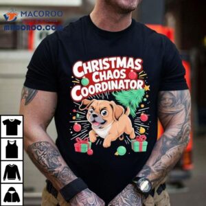Christmas Chaos Coordinator Xmas Puppy Tshirt