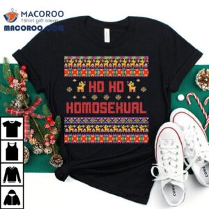 Christmas Ho Ho Ho Homosexual Tshirt