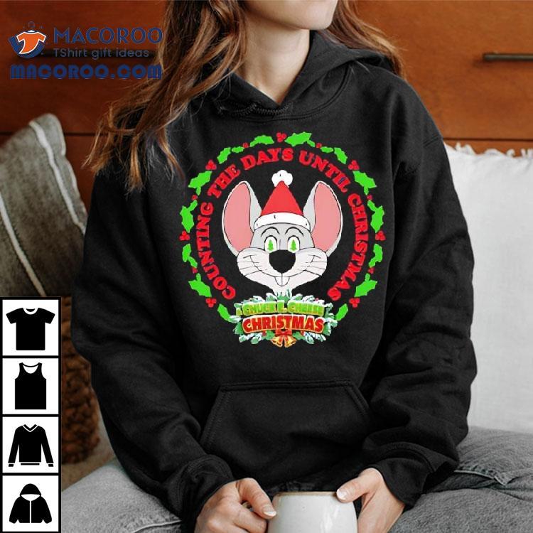 Chuck E. Cheese Counting The Days Until Christmas Shirt Chuck E. Cheese Counting The Days Until Christmas Shirt