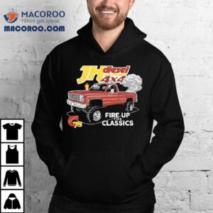 Cleetus Mcfarland Jh S Diesel Fire Up The Classics Chevy Tshirt