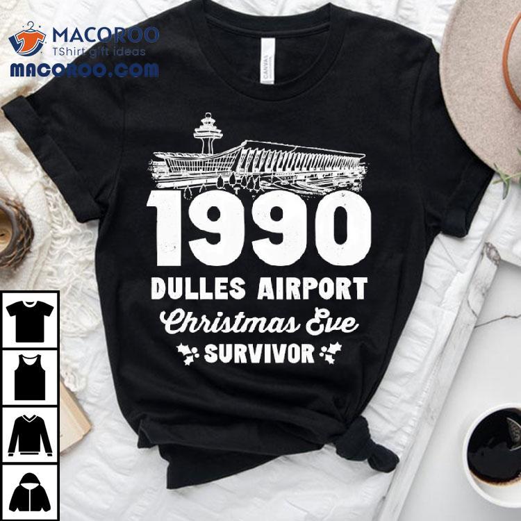 Dulles Airport Christmas Eve Survivor 1990 Vintage Shirt Dulles Airport Christmas Eve Survivor 1990 Vintage Shirt